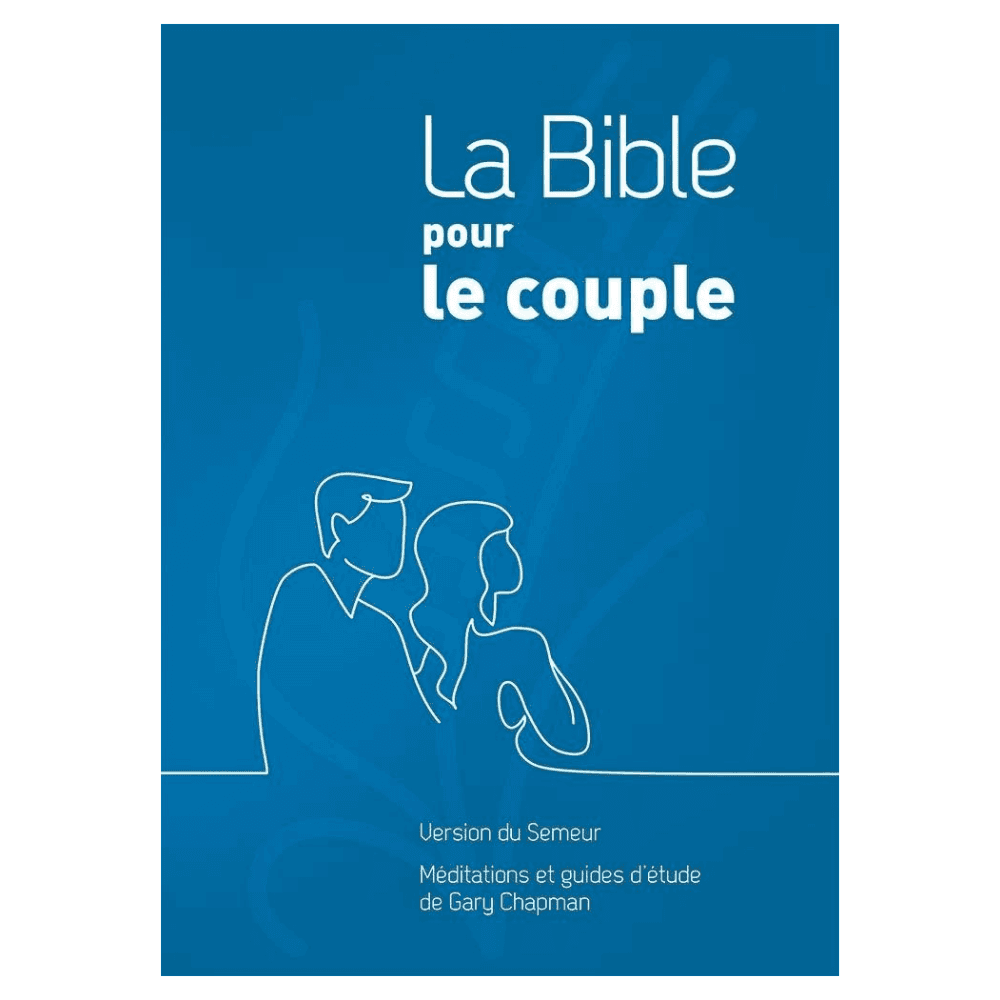 Bible pour le couple Semeur 2015, bleue couverture rigide
