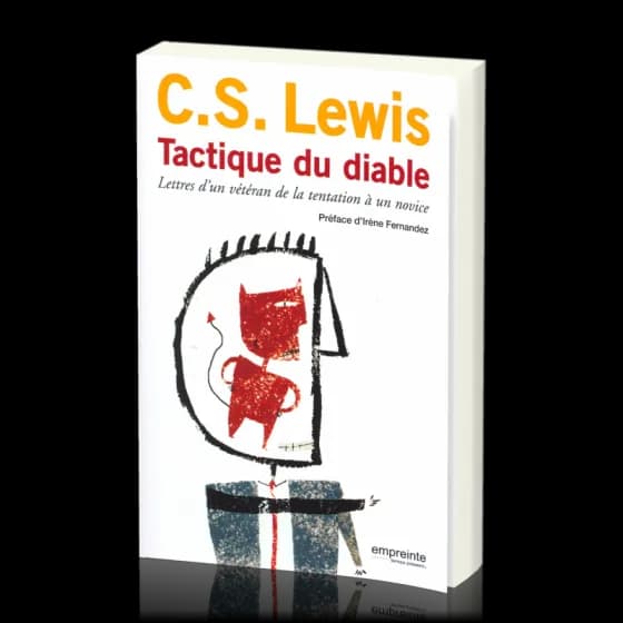 Tactique du diable Lettre d'un vétéran de la tentation à un novice