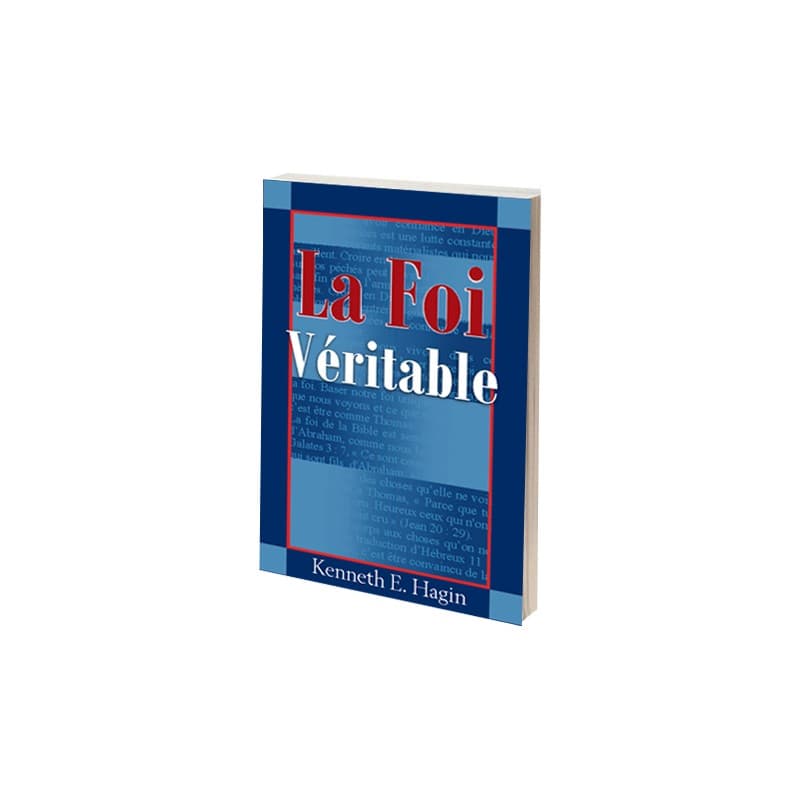 La foi véritable