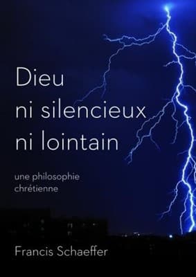 Dieu ni silencieux ni lointain : une philosophie chrétienne
