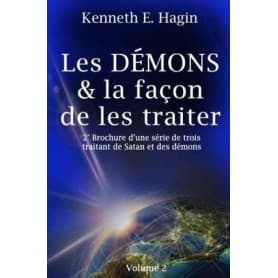 Les démons et la façon de les traiter