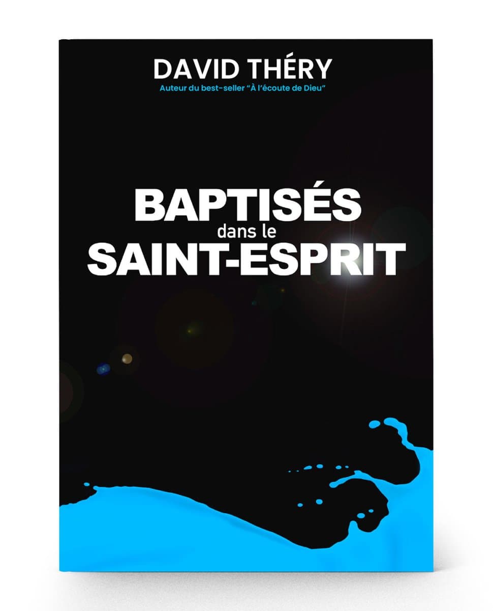 Baptisés dans le Saint-Esprit