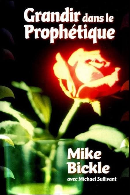 Grandir dans le prophétique