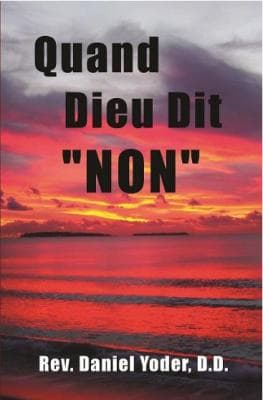 Quand Dieu dit « non »