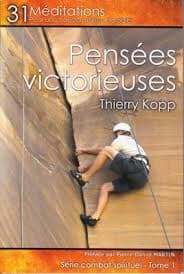 Pensées victorieuses — Tome 1