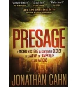 Présage : L'ancien mystère qui contient le secret de l'avenir de l'Amérique et des nations