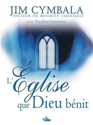 L'Église que Dieu bénit