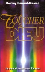 Le toucher de Dieu : Un manuel pratique sur l'onction