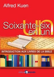 Soixante-six en un : introduction aux livres de la Bible
